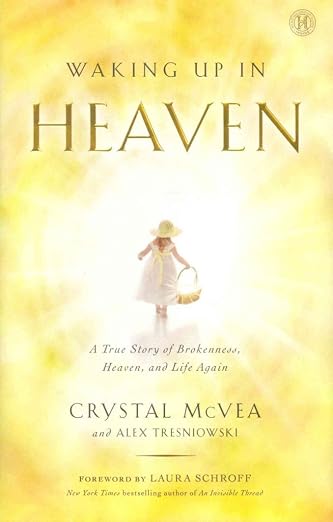 Waking up in heaven