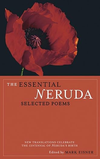 The essential Neruda