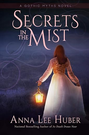 Secrets in the Mist (A Gothic Myths Novel)