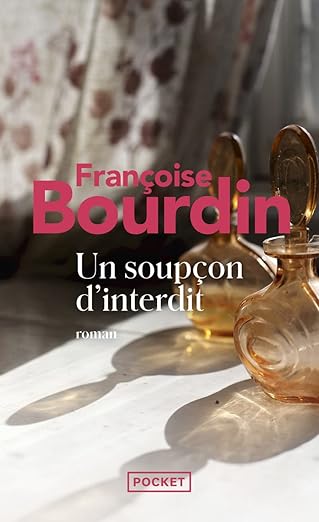 Un Soupcon D'interdit (French Edition)