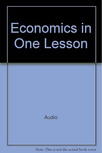 Economics in One Lesson