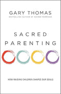 Sacred Parenting
