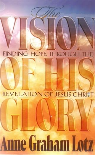 The vision of His glory