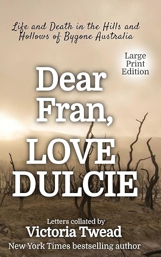 Dear Fran, Love Dulcie - LARGE PRINT