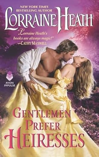 Gentlemen prefer heiresses