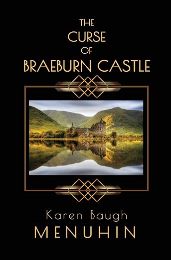 The Curse of Braeburn Castle