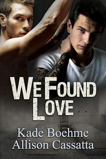 We Found Love