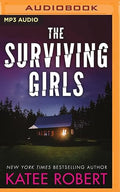 Surviving Girls, The