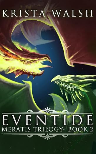 Eventide (The Meratis Trilogy) (Volume 2)