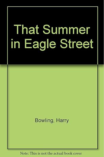 That Summer in Eagle Street