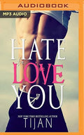 Hate to Love You