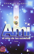 Ami, el Nino de las Estrellas