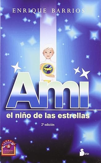 Ami, el Nino de las Estrellas