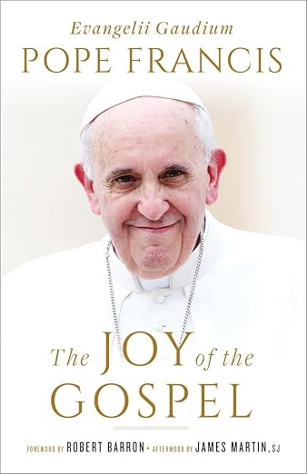 The joy of the gospel =