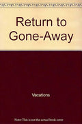 Return to Gone-away