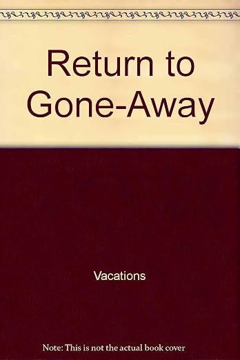 Return to Gone-away
