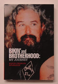 Bikin' and Brotherhood