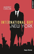 International guy - tome 2 New York (2) (New romance) (French Edition)