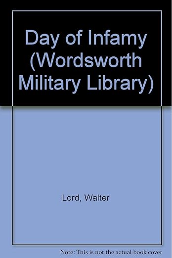 Day of Infamy (Wordsworth Military Library)