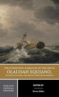 The Interesting Narrative in the Life of Olaudah Equiano (Norton Critical Editions)