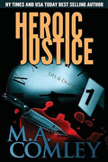 Heroic Justice
