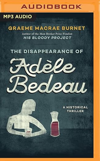 Disappearance of Adèle Bedeau, The