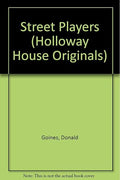 Street Players (Holloway House Originals)