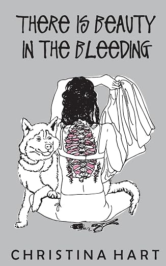 There Is Beauty In the Bleeding