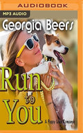 Run To You