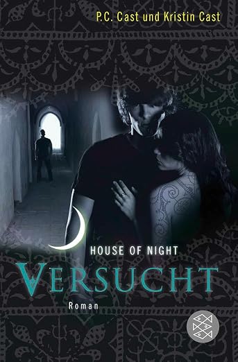 House of Night 06. Versucht