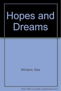 Hopes and dreams