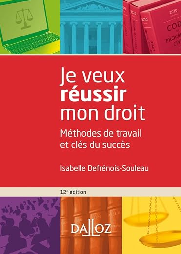 Je veux réussir mon droit - 12e ed.