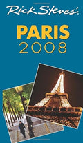 Rick Steves' Paris 2008 (Rick Steves)
