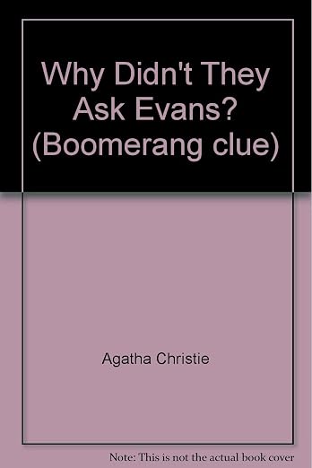 Why Didn't They Ask Evans?