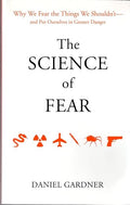 The Science of Fear