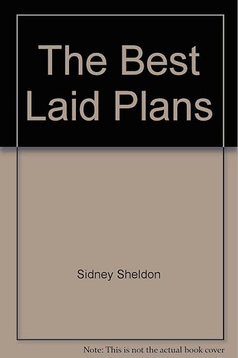 The Best Laid Plans