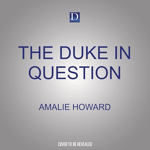 The Duke in Question