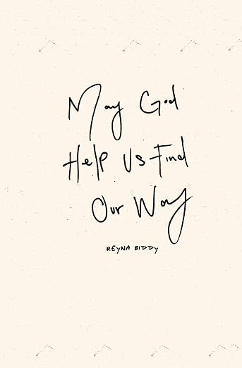 May God Help Us Find Our Way