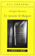 Le vacanze di Maigret