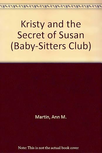 Kristy and the Secret of Susan