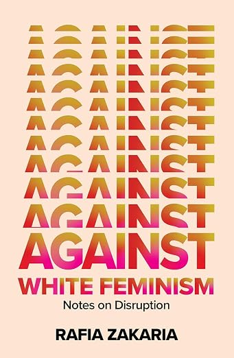 Against White Feminism