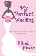 My Perfect Wedding
