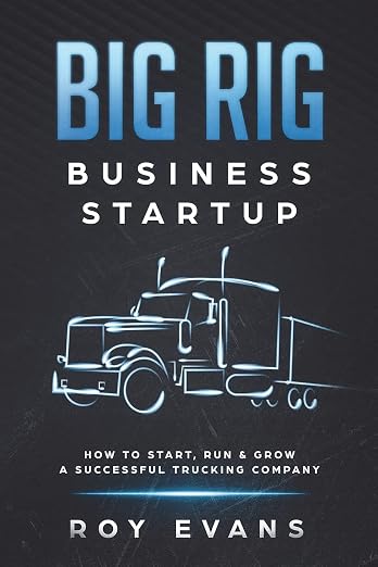 Big Rig Business Startup