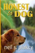 Honest to Dog