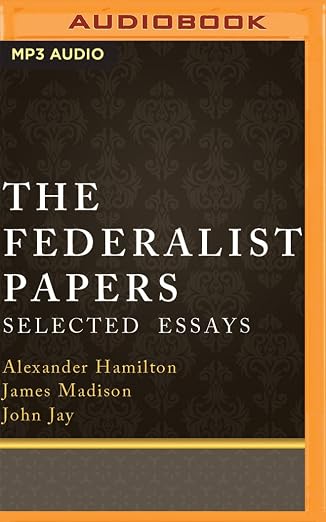 Federalist Papers, The