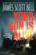 Your Son Is Alive