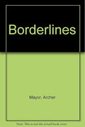 Borderlines.