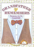 Grandfather Remembers