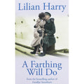 A Farthing Will Do