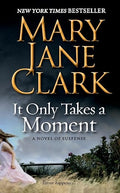 It Only Takes a Moment